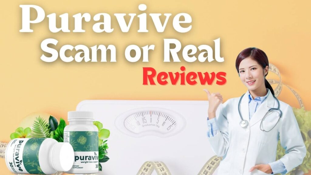 Puravive Scam or Real